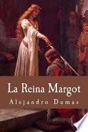 libro La Reina Margot (spanish Edition)